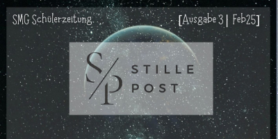 Stille Post – Ausgabe 3